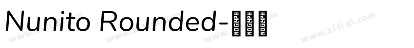Nunito Rounded字体转换